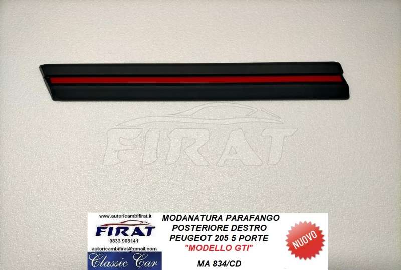 MODANATURA PARAFANGO PEUGEOT 205 5 PORTE POST.DX MOD.GTI (834/CD